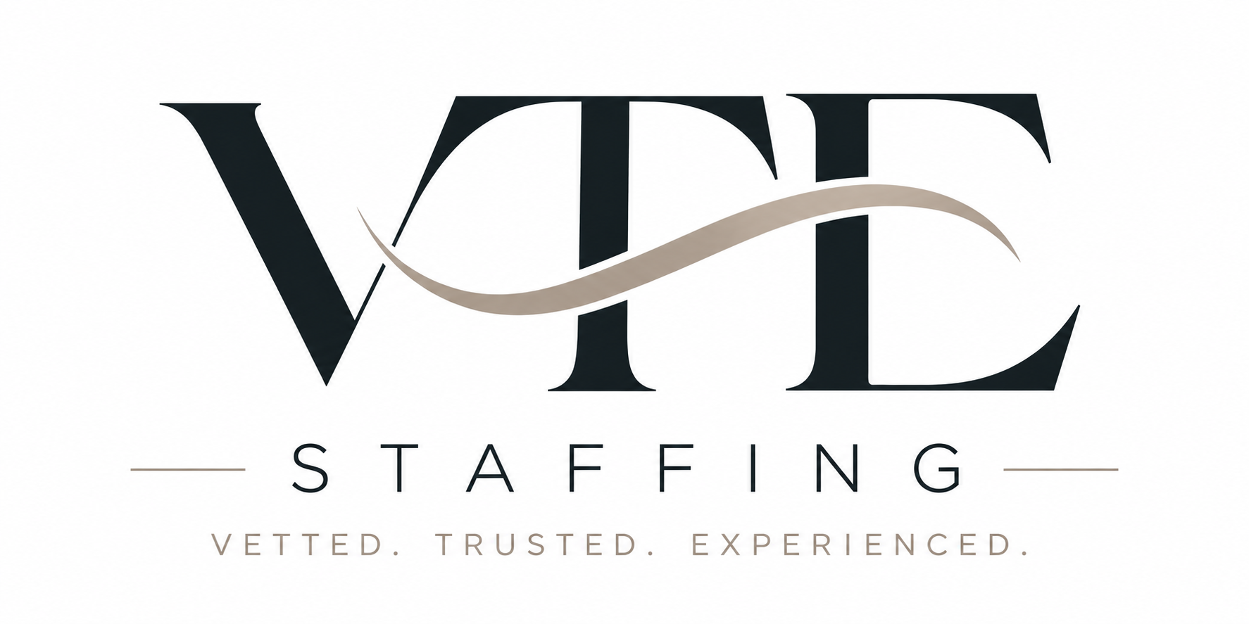 VTE Staffing, Vetted Trusted Experienced